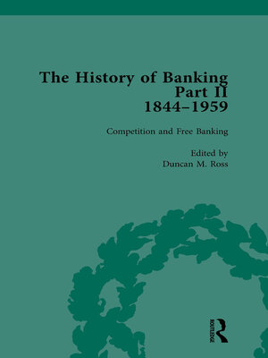 cover image of The History of Banking II, 1844-1959 Vol 2